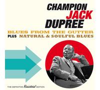 Jack Dupree [+3 Bonus] - Blues from the Gutter/Natural