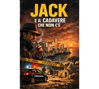 Jack e il cadavere che non c’era