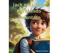 Jack e il libro del Mondo Incantato