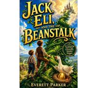 Jack, Eli and The Beanstalk