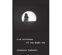 Jack Goldstein: All Day Night Sky