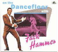 Jack Hammer - On The Dancefloor With Jack Hammer (CD)
