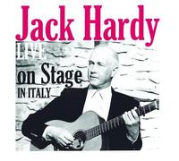 Jack Hardy - Live On Stage In Italy [Compact Discs]