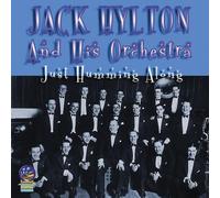 Jack Hylton & His Orchestra - Just Humming Along