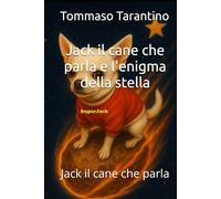Jack il cane che parla e l'enigma della stella: Jack il cane che parla