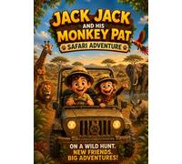 Jack Jack and His Monkey Pat: Safari Adventure