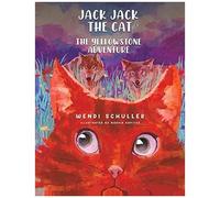 Jack Jack The Cat And The Yellowstone Adventure