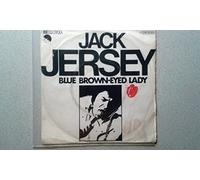Jack Jersey - Blue brown-eyed Lady/You´re the only Reason (1976)(7" Vinyl Single)(EMI 1C 006-25523)
