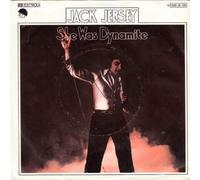Jack Jersey - She Was Dynamite / At The End Of It All [Vinyl Single 7'']