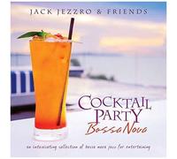 Jack Jezzro - Cocktail Party Bossa Nova [Cd]