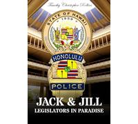 JACK & JILL Legislators in Paradise