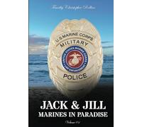 JACK & JILL Marines in Paradise Volume 1