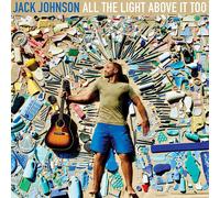 Jack Johnson All the Light Above It Too (Vinyl) 12" Album