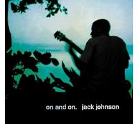 Jack Johnson - Jack Johnson - On and On