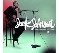 Jack Johnson - Sleep Through The Static by Jack Johnson (2008) Audio CD