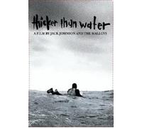 Johnson, Jack - Thicker Than Water