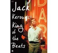 Jack Kerouac:King of the Beats [Import allemand]