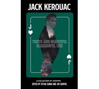 Truth and Beautiful Meaningful Lies by Jack Kerouac Jack Kerouac (Auteur)