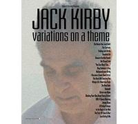 Jack Kirby: variations on a theme