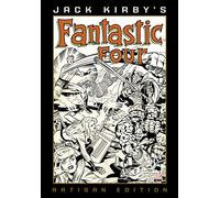 Jack Kirby's Fantastic Four Artisan Edition