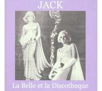 Jack - La Belle et la Discoteque