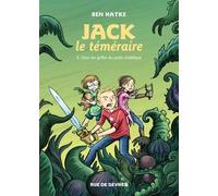 Jack Le Téméraire - Coffret En 2 Volumes - Tome 1, Dans Les Griffes Du Jardin Maléfique - Tome 2, Face Au Roi Des Gobelins