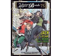 Jack l'éclair et l'incident des fées T04 - Psaume 75 The ancient magus bride (04)