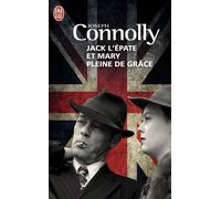 Jack l'Epate et Mary pleine de grâce - Joseph Connolly - J'ai Lu - Poche - Roman