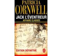 Jack L'éventreur, Affaire Classée - Portrait D'un Tueur, Edition Définitive