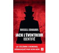 Jack l'Eventreur identifié - Russell Edwards - Archipoche - Poche - Essai