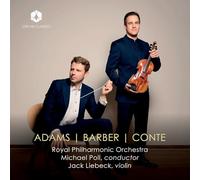 Jack Liebeck - Adams / Barber / Conte