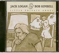 Jack Logan And Bob Kimbell - Little Private Angel
