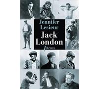 Jack London: Biographie (0000)