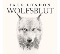 Jack London - Wolfsblut [Import]