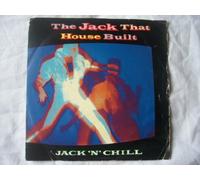 Jack n Chill - JACK N CHILL The Jack That House Built UK 7" 45