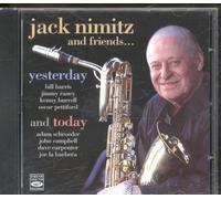Jack Nimitz & Friends - Yesterday and Today