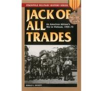Jack Of All Trades - An American Advisor'S War In Vietnam, 1969-70 (Stackpole Military History) (Paperback) Ronald L Beckett, (Auteur)