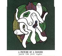 Jack Or Jive Lights - A Picture of a Dancer [Import]