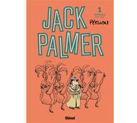 Jack Palmer - Intégrale Tome 01 1974-1984 - René Pétillon - Glénat - cartonné - Bande dessinée