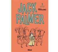 René Pétillon – Jack Palmer : Intégrale Tome 01 – Glénat – Cartonné