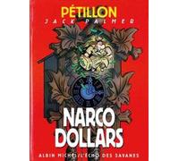 Jack Palmer - Narco-Dollars