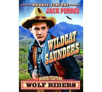 Jack Perrin - Wolf Riders / Wildcat Saunders [Import USA Zone 1]