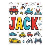 Jack Personalized Sketch Book: Glossy Cover with 100+ Pages for drawing, coloring and using imagination. First few sheets have idea starters. Features ... go, and better than screens and electronics.