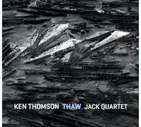 Jack Quartet - Ken Thomson