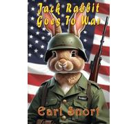Jack Rabbit Goes To War