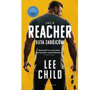 Jack Reacher Elita zabójców - Lee Child (Littérature policière en polonais)