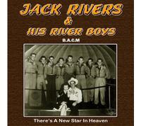 Jack Rivers - There's a New Star in Heaven [Import]
