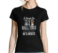 Jack Russel Terrier T-Shirt Femme | Je Travaille Dur pour Que Mon Animal AIT la Vie qu'il mérite - Tee Shirt Collection Chat, Chien, Animaux domestiques et de Compagnie - Humour Fun drôle Small