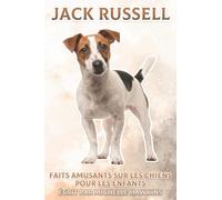 Jack Russell: Faits amusants sur les chiens pour les enfants #25