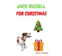 Jack Russell For Christmas (English Edition): 2 (Jack Russell Forever (English Edition))
